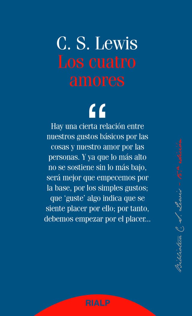 Cuatro Amores, Los. (nueva ed.) (Bibilioteca C. S. Lewis)