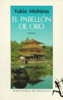 El Pabellón de Oro (El libro de bolsillo - Bibliotecas de autor - Biblioteca Mishima)