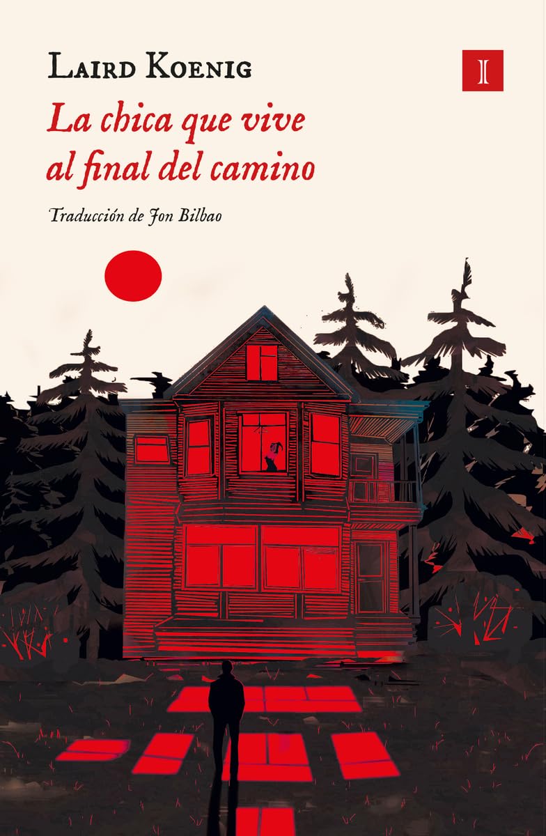 La chica que vive al final del camino (Impedimenta)