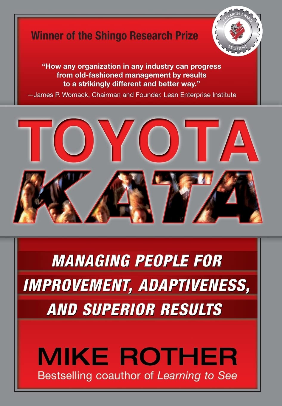 Toyota kata. Managing people for continuous improvement and superior results: Managing People For Improvement, Adaptiveness, and Superior Results (Economia e discipline aziendali)