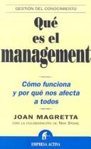What Management Is: How it works and why it's everyone's business